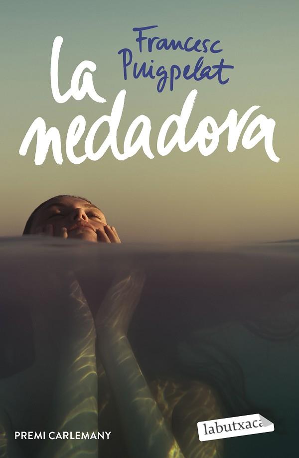 NEDADORA, LA | 9788418572982 | PUIGPELAT, FRANCESC | Llibreria Drac - Llibreria d'Olot | Comprar llibres en català i castellà online