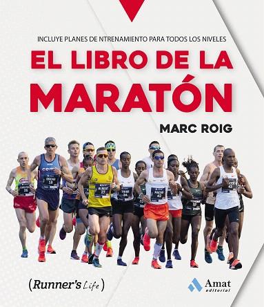 LIBRO DE LA MARATÓN, EL | 9788497354943 | ROIG, MARC | Llibreria Drac - Llibreria d'Olot | Comprar llibres en català i castellà online