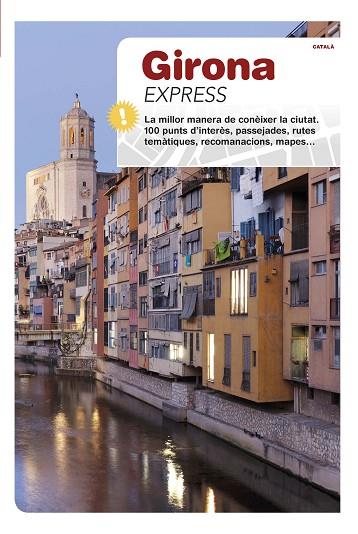GIRONA EXPRESS | 9788484788874 | AA.DD. | Llibreria Drac - Llibreria d'Olot | Comprar llibres en català i castellà online