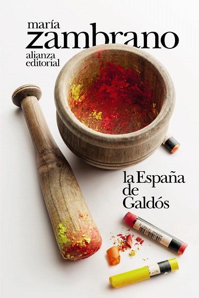 ESPAÑA DE GALDOS, LA | 9788491817604 | ZAMBRANO, MARIA | Llibreria Drac - Llibreria d'Olot | Comprar llibres en català i castellà online