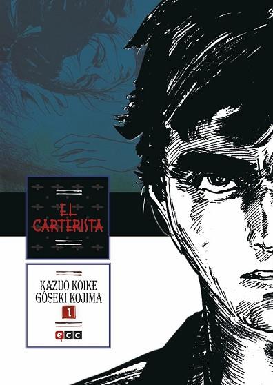 CARTERISTA, EL ( NÚM. 1 DE 2) | 9788416998128 | KOIKE, KAZUO | Llibreria Drac - Llibreria d'Olot | Comprar llibres en català i castellà online