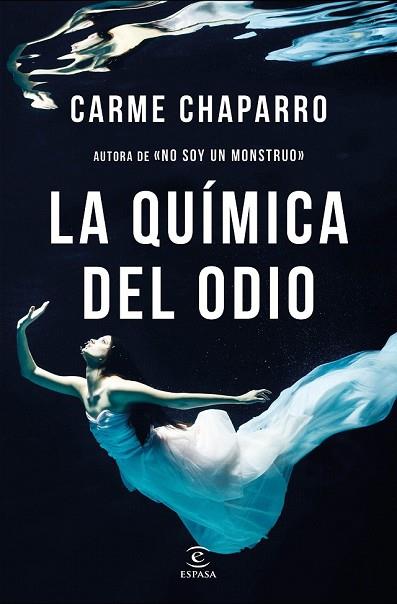 QUÍMICA DEL ODIO, LA  | 9788467052633 | CHAPARRO, CARME | Llibreria Drac - Llibreria d'Olot | Comprar llibres en català i castellà online