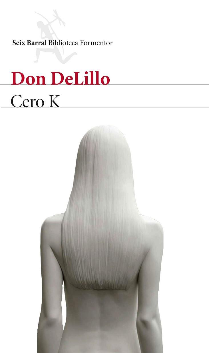 CERO K | 9788432229169 | DELILLO, DON | Llibreria Drac - Llibreria d'Olot | Comprar llibres en català i castellà online