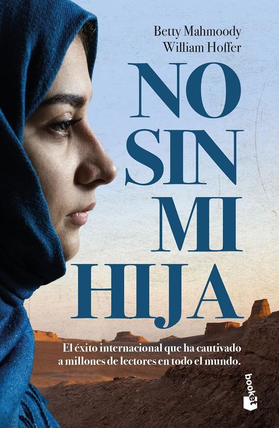 NO SIN MI HIJA | 9788408202387 | MAHMOODY, BETTY | Llibreria Drac - Llibreria d'Olot | Comprar llibres en català i castellà online