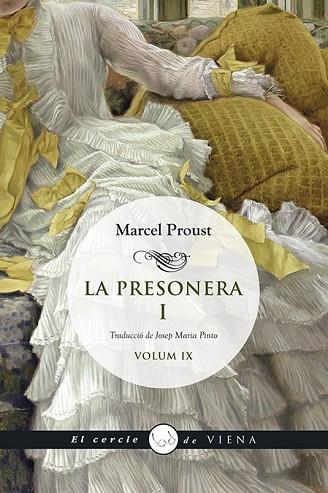 PRESONERA I, LA | 9788483303955 | PROUST, MARCEL | Llibreria Drac - Librería de Olot | Comprar libros en catalán y castellano online