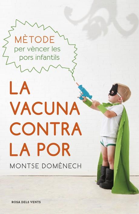 VACUNA CONTRA LA POR, LA | 9788415961987 | DOMÈNECH, MONTSE | Llibreria Drac - Llibreria d'Olot | Comprar llibres en català i castellà online