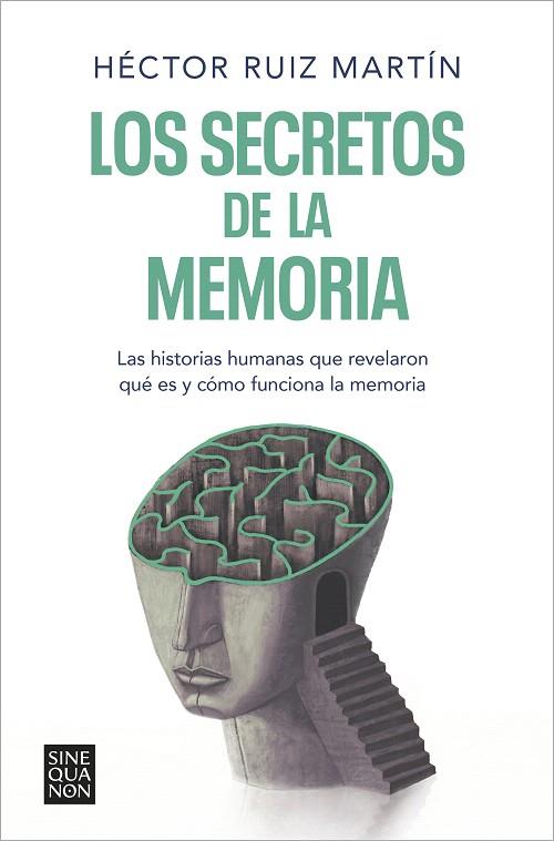 SECRETOS DE LA MEMORIA, LOS | 9788466671248 | RUIZ MARTÍN, HÉCTOR | Llibreria Drac - Llibreria d'Olot | Comprar llibres en català i castellà online