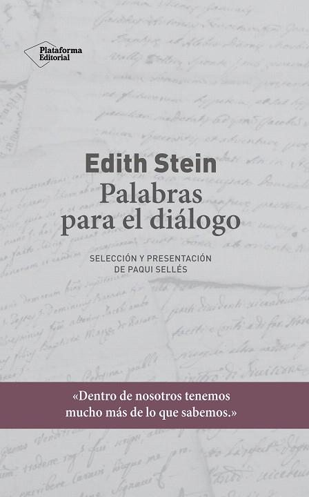 EDITH STEIN. PALABRAS PARA EL DIÁLOGO | 9788417622435 | STEIN, EDITH | Llibreria Drac - Llibreria d'Olot | Comprar llibres en català i castellà online