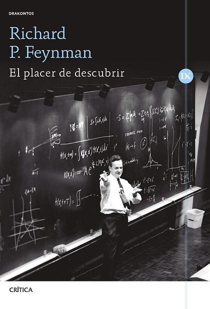 PLACER DE DESCUBRIR, EL | 9788491994961 | FEYNMAN, RICHARD P. | Llibreria Drac - Llibreria d'Olot | Comprar llibres en català i castellà online