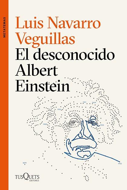 DESCONOCIDO ALBERT EINSTEIN, EL | 9788490667835 | NAVARRO, LUIS | Llibreria Drac - Llibreria d'Olot | Comprar llibres en català i castellà online