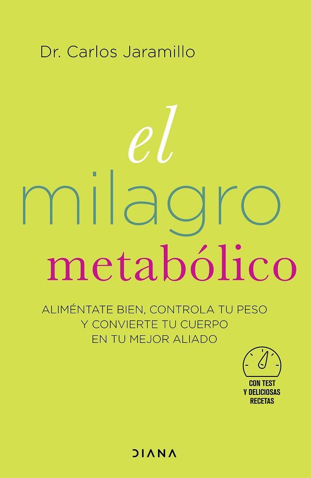 MILAGRO METABÓLICO, EL | 9788418118364 | JARAMILLO, CARLOS | Llibreria Drac - Llibreria d'Olot | Comprar llibres en català i castellà online