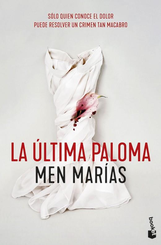 ÚLTIMA PALOMA, LA | 9788408257622 | MARÍAS, MEN | Llibreria Drac - Llibreria d'Olot | Comprar llibres en català i castellà online