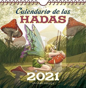 CALENDARIO 2021 DE LAS HADAS | 9788491116011 | AA.VV. | Llibreria Drac - Llibreria d'Olot | Comprar llibres en català i castellà online