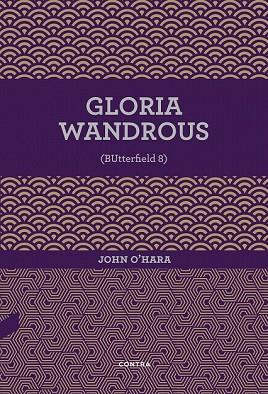 GLORIA WANDROUS | 9788494937545 | O'HARA, JOHN | Llibreria Drac - Llibreria d'Olot | Comprar llibres en català i castellà online