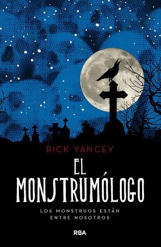 MONSTRUMOLOGO, EL (MONS. 1) | 9788427215832 | YANCEY, RICK | Llibreria Drac - Llibreria d'Olot | Comprar llibres en català i castellà online