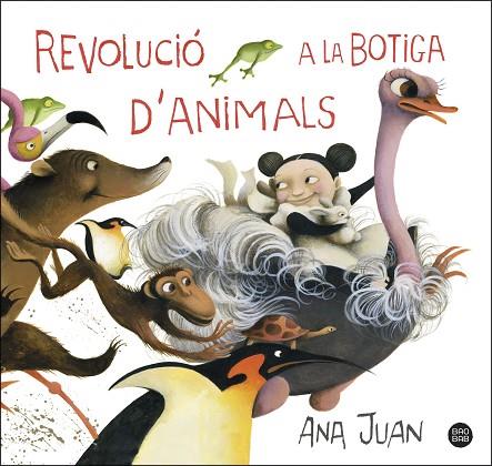 REVOLUCIÓ A LA BOTIGA D'ANIMALS (BAOBAB) | 9788491379768 | JUAN, ANA | Llibreria Drac - Llibreria d'Olot | Comprar llibres en català i castellà online