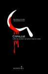CRIMS.CAT | 9788493792084 | MARTIN, ALEX; BENNASSAR, SEBASTIA | Llibreria Drac - Llibreria d'Olot | Comprar llibres en català i castellà online