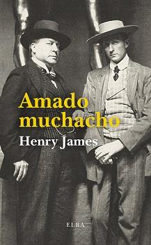 AMADO MUCHACHO | 9788412649765 | JAMES, HENRY | Llibreria Drac - Llibreria d'Olot | Comprar llibres en català i castellà online