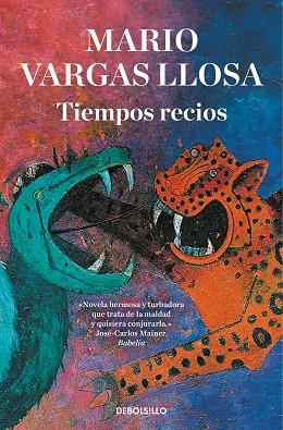 TIEMPOS RECIOS | 9788466355445 | VARGAS LLOSA, MARIO | Llibreria Drac - Llibreria d'Olot | Comprar llibres en català i castellà online