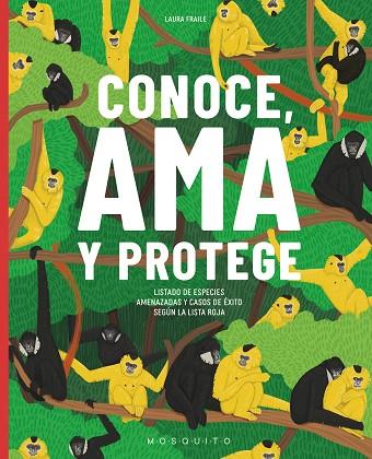 CONOCE, AMA Y PROTEGE | 9788419095121 | FRAILE, LAURA | Llibreria Drac - Llibreria d'Olot | Comprar llibres en català i castellà online
