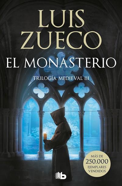 MONASTERIO, EL (TRILOGÍA MEDIEVAL 3) | 9788413145617 | ZUECO, LUIS | Llibreria Drac - Llibreria d'Olot | Comprar llibres en català i castellà online