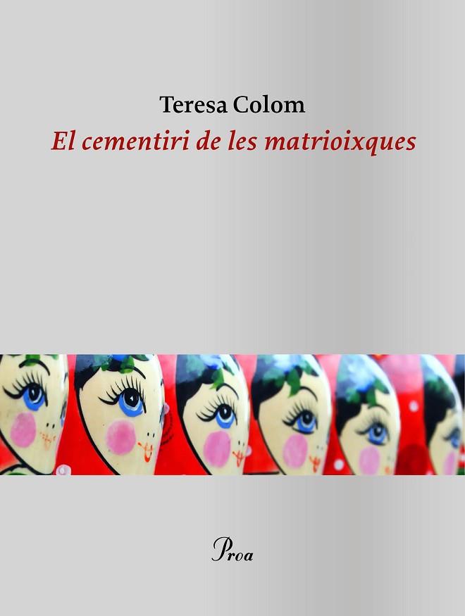 CEMENTIRI DE LES MATRIOIXQUES, EL | 9788475888866 | COLOM, TERESA | Llibreria Drac - Librería de Olot | Comprar libros en catalán y castellano online