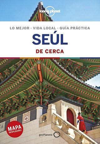 SEÚL DE CERCA 2019 (LONELY PLANET) | 9788408202110 | O'MALLEY, THOMAS / TANG, PHILLIP | Llibreria Drac - Llibreria d'Olot | Comprar llibres en català i castellà online