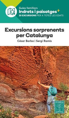 EXCURSIONS SOPRENENTS PER CATALUNYA | 9788480908993 | BARBA, CESAR | Llibreria Drac - Llibreria d'Olot | Comprar llibres en català i castellà online