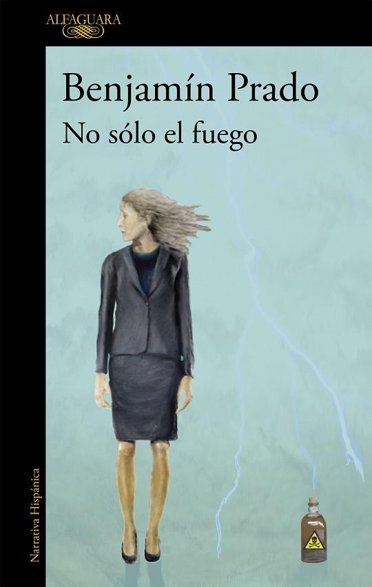 NO SÓLO EL FUEGO | 9788420435329 | PRADO, BENJAMÍN | Llibreria Drac - Llibreria d'Olot | Comprar llibres en català i castellà online