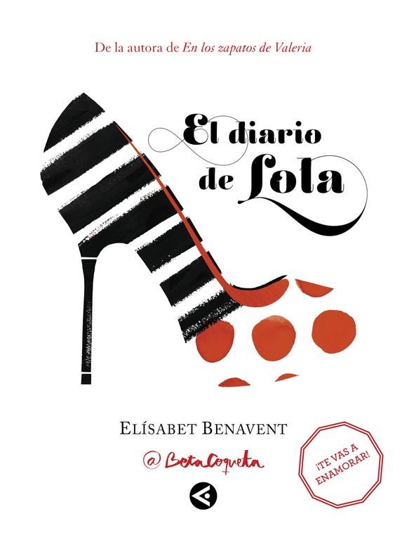 DIARIO DE LOLA, EL | 9788403501720 | BENAVENT, ELÍSABET | Llibreria Drac - Librería de Olot | Comprar libros en catalán y castellano online