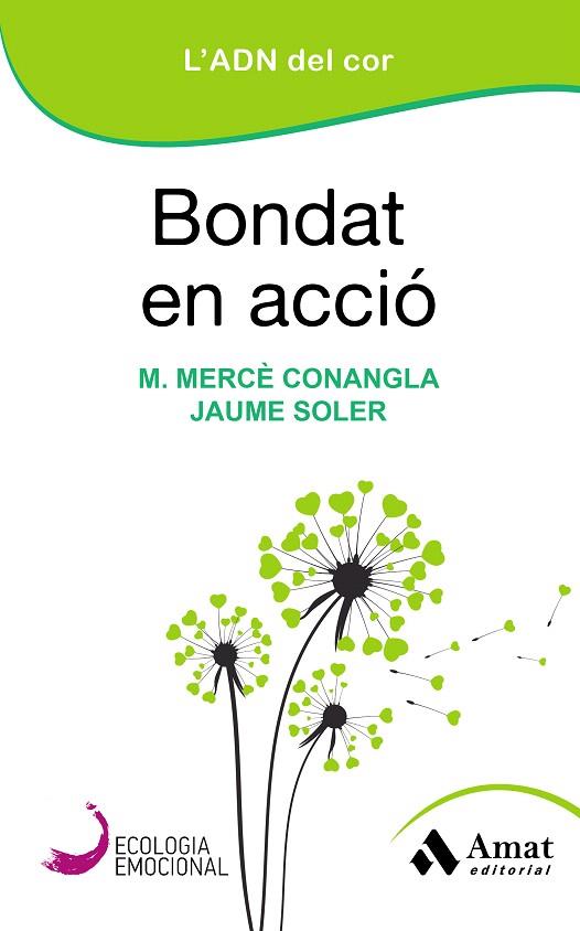 BONDAT EN ACCIÓ | 9788418114182 | CONANGLA, MARIA MERCÈ; SOLER, JAUME | Llibreria Drac - Llibreria d'Olot | Comprar llibres en català i castellà online