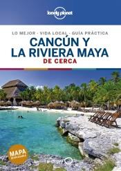 CANCUN Y LA RIVIERA MAYA DE CERCA 2020 (LONELY PLANET) | 9788408214489 | BARTLETT, RAY/HARRELL, ASHLEY/HECHT, JOHN | Llibreria Drac - Llibreria d'Olot | Comprar llibres en català i castellà online