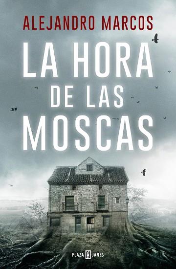 HORA DE LAS MOSCAS, LA | 9788401034701 | MARCOS, ALEJANDRO | Llibreria Drac - Llibreria d'Olot | Comprar llibres en català i castellà online