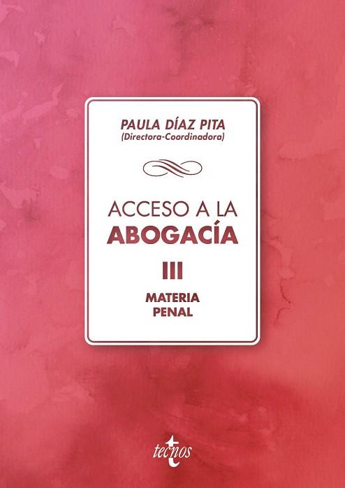 ACCESO A LA ABOGACÍA III (MATERIA PENAL) | 9788430975242 | AA.DD. | Llibreria Drac - Llibreria d'Olot | Comprar llibres en català i castellà online