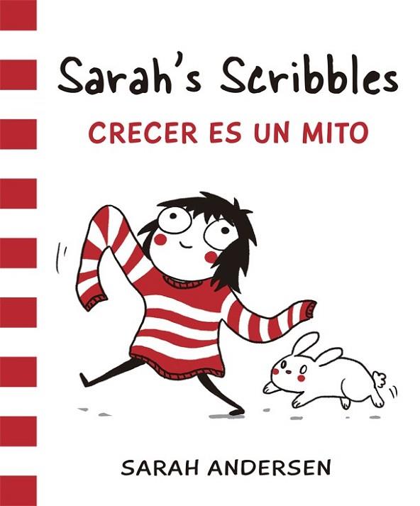 SARAH'S SCRIBBLES. CRECER ES UN MITO | 9788416670062 | ANDERSEN, SARAH | Llibreria Drac - Llibreria d'Olot | Comprar llibres en català i castellà online