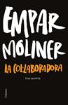 COL·LABORADORA, LA | 9788466414937 | MOLINER, EMPAR | Llibreria Drac - Llibreria d'Olot | Comprar llibres en català i castellà online