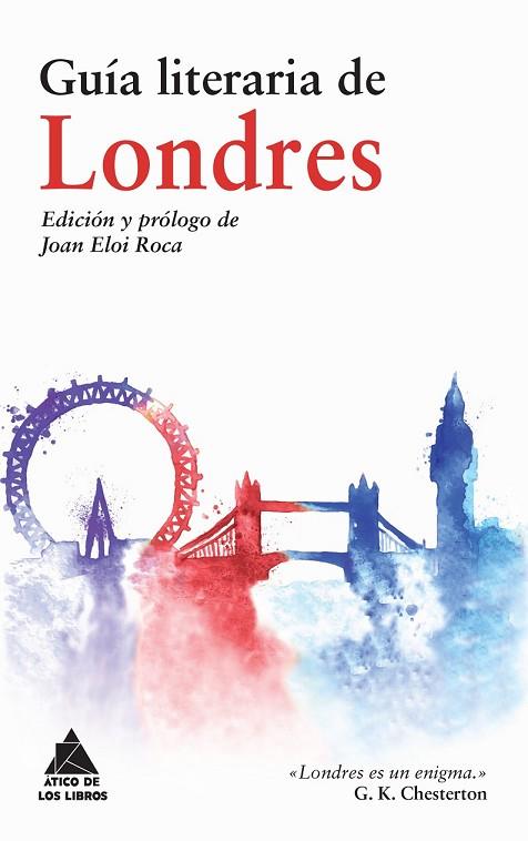 GUÍA LITERARIA DE LONDRES | 9788416222308 | TÁCITO, CORNELIO; ET AL | Llibreria Drac - Llibreria d'Olot | Comprar llibres en català i castellà online