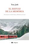 REFUGI DE LA MEMORIA, EL | 9788482649542 | JUDT, TONY | Llibreria Drac - Llibreria d'Olot | Comprar llibres en català i castellà online
