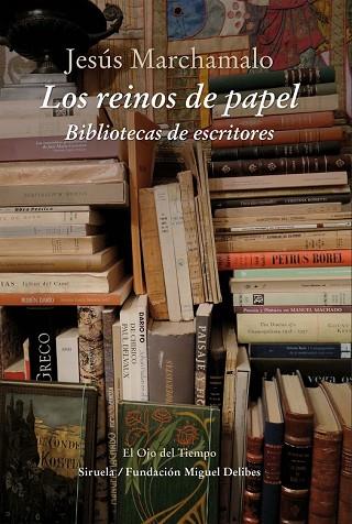 REINOS DE PAPEL, LOS | 9788416854202 | MARCHAMALO, JESÚS | Llibreria Drac - Llibreria d'Olot | Comprar llibres en català i castellà online