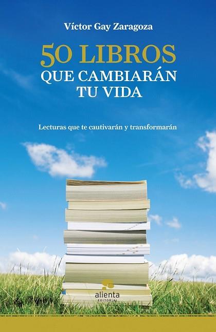 50 LIBROS QUE CAMBIARAN TU VIDA | 9788492414529 | GAY, VICTOR | Llibreria Drac - Librería de Olot | Comprar libros en catalán y castellano online