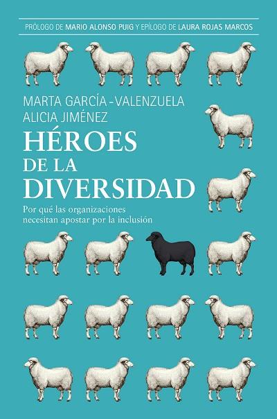HÉROES DE LA DIVERSIDAD | 9788498754926 | GARCIA-VALENZUELA, MARTAÇ | Llibreria Drac - Llibreria d'Olot | Comprar llibres en català i castellà online