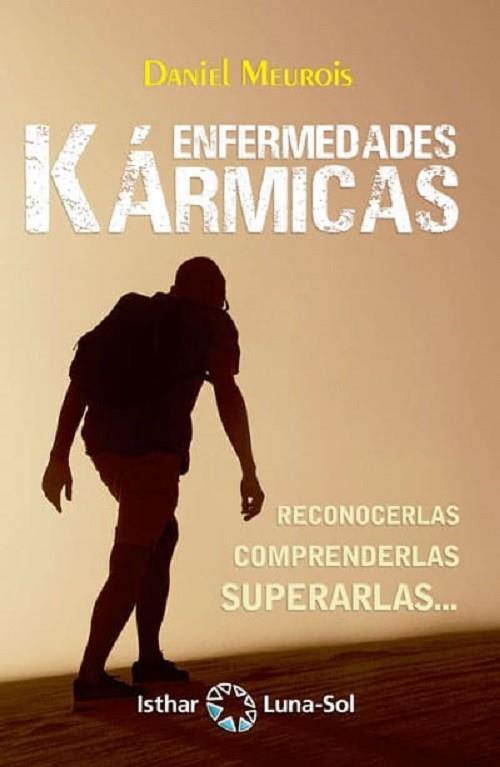 ENFERMEDADES KÁRMICAS | 9788417230296 | MEUROIS, DANIEL | Llibreria Drac - Librería de Olot | Comprar libros en catalán y castellano online