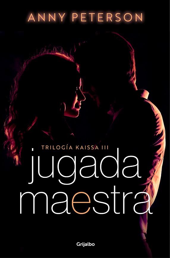 JUGADA MAESTRA (TRILOGÍA KAISSA 3) | 9788425363801 | PETERSON, ANNY | Llibreria Drac - Librería de Olot | Comprar libros en catalán y castellano online