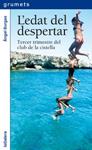 EDAT DEL DESPERTAR, L' (CLUB DE LA CISTELLA 2) | 9788424637217 | BURGAS, ANGEL | Llibreria Drac - Llibreria d'Olot | Comprar llibres en català i castellà online