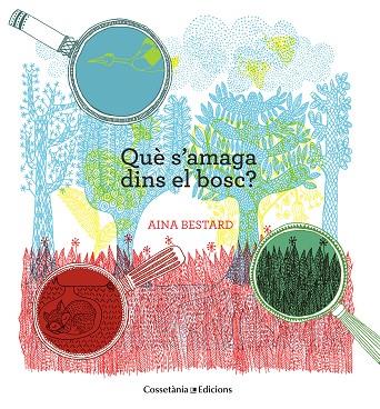 QUÈ S'AMAGA DINS DEL BOSC | 9788490343388 | BESTARD, AINA | Llibreria Drac - Llibreria d'Olot | Comprar llibres en català i castellà online