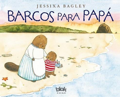 BARCOS PARA PAPÁ | 9788416075966 | BAGLEY, JESSIXA | Llibreria Drac - Llibreria d'Olot | Comprar llibres en català i castellà online