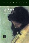 XAVA, LA | 9788415835608 | VALLMITJANA, JULI | Llibreria Drac - Llibreria d'Olot | Comprar llibres en català i castellà online