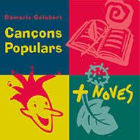 CD CANÇONS POPULARS + NOVES. DÀMARIS GELABERT | 842429534407 | GELABERT, DÀMARIS | Llibreria Drac - Llibreria d'Olot | Comprar llibres en català i castellà online