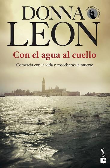 CON EL AGUA AL CUELLO | 9788432238741 | LEON, DONNA | Llibreria Drac - Llibreria d'Olot | Comprar llibres en català i castellà online