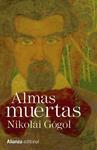 ALMAS MUERTAS | 9788491040941 | GÓGOL, NIKOLÁI | Llibreria Drac - Llibreria d'Olot | Comprar llibres en català i castellà online